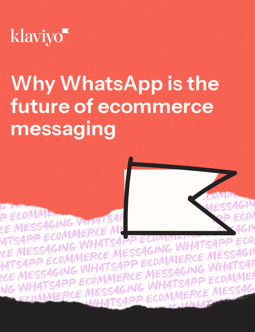 Why WhatsApp is the future of ecommerce messaging